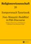 Non-Monastic Buddhist in Pali-Discourse