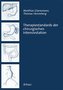 Therapiestandards der chirurgischen Intensivstation