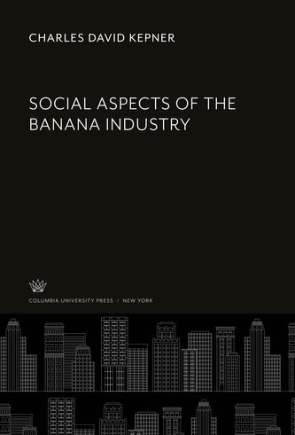 Social Aspects of the Banana Industry