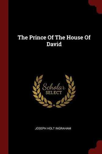The Prince of the House of David