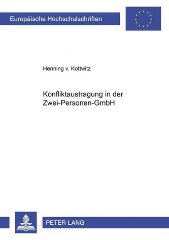 Konfliktaustragung in der Zwei-Personen-GmbH