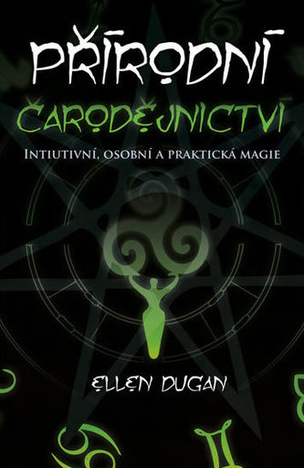 Přírodní čarodějnictví Přírodní čarodějnictví