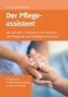 Der Pflegeassistent (1. Auflage)