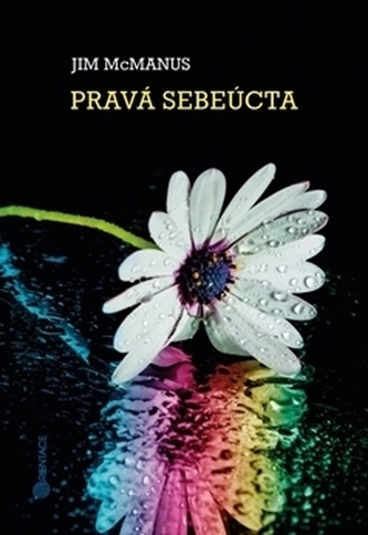 Pravá sebeúcta