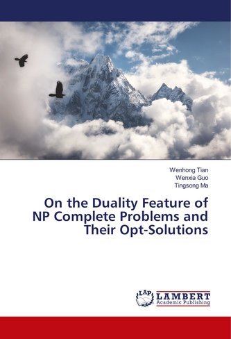 On the Duality Feature of NP Complete Problems and Their Opt-Solutions