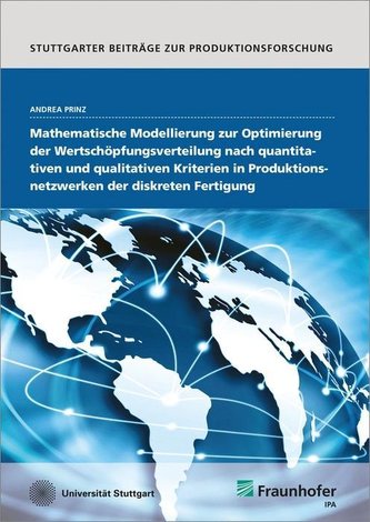 Mathematische Modellierung zur Optimierung der Wertschöpfungsverteilung nach quantitativen und qualitativen Kriterien in Produkt