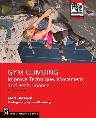 Gym Climbing: Improve Technique, Movement, and Performance