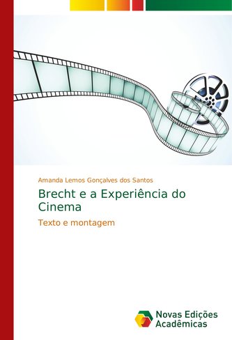 Brecht e a Experiência do Cinema