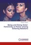 Being and Doing Sister: Femininity as Power among Sistering Relations