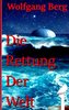 Die Rettung der Welt
