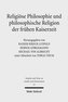 Religiöse Philosophie und philosophische Religion der frühen Kaiserzeit
