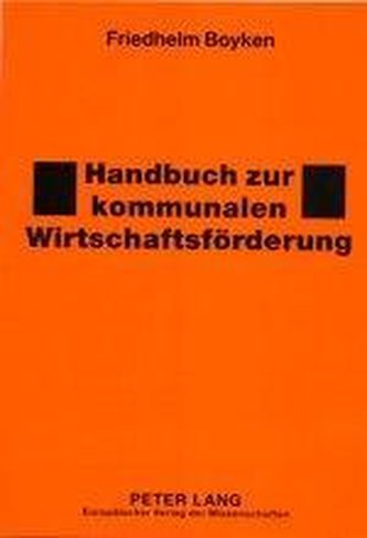 Handbuch zur kommunalen Wirtschaftsförderung