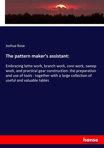 The pattern maker's assistant: