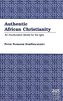 Authentic African Christianity