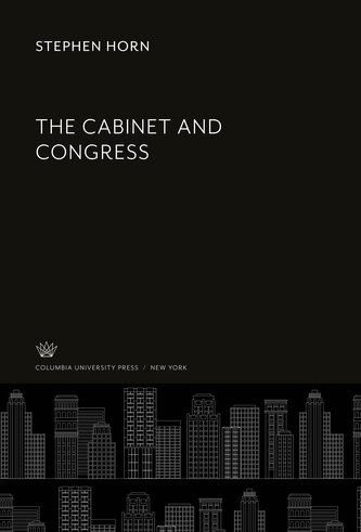 The Cabinet and Congress