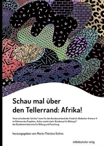 Schau mal über den Tellerrand: Afrika!