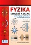 Fyzika stručně a jasně 2.vydání