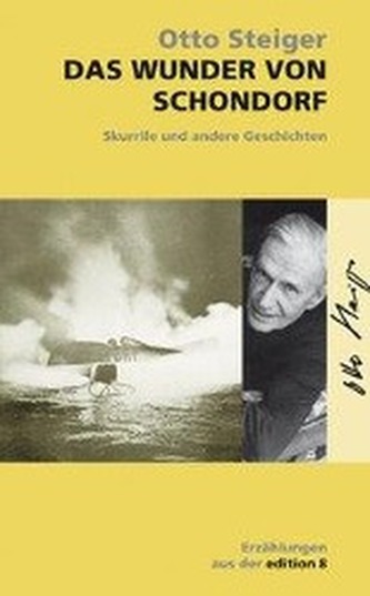 Gesammelte Werke 11. Das Wunder von Schondorf