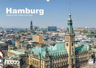 Hamburg Stadt an der Alster und Elbe (Wandkalender 2021 DIN A2 quer)