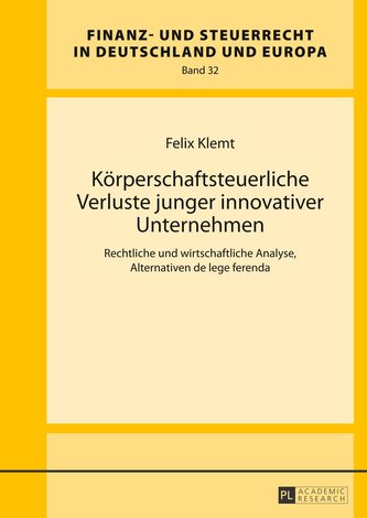 Körperschaftsteuerliche Verluste junger innovativer Unternehmen