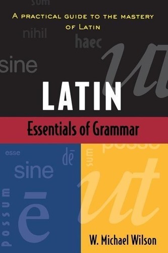 Essentials of Latin Grammar