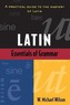 Essentials of Latin Grammar