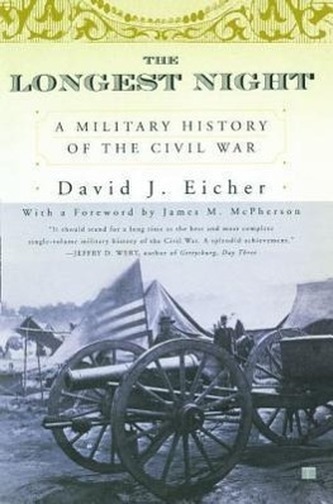 The Longest Night: A Military History of the Civil War
