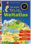 Der große Felix-Weltatlas