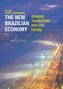 The New Brazilian Economy