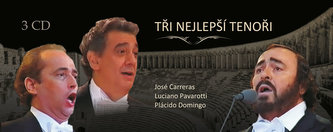 Tři nejlepší tenoři 3CD