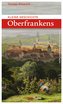 Kleine Geschichte Oberfrankens