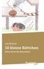 10 kleine Rättchen
