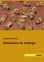 Bienenbuch für Anfänger