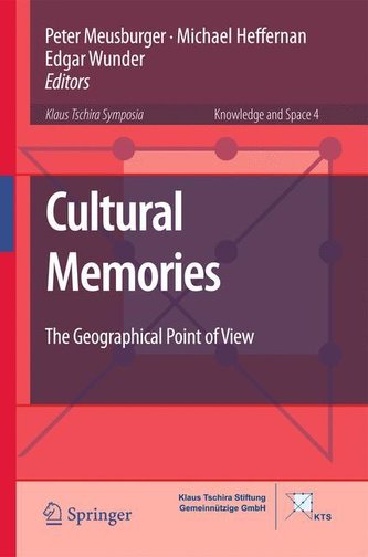 Cultural Memories - the Geographical Point of View