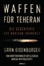 Waffen für Teheran