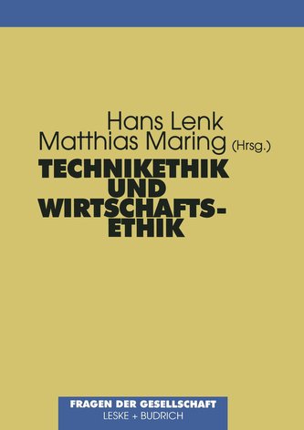 Technikethik und Wirtschaftsethik