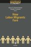 How Labor Migrants Fare