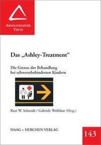 Das \"Ashley-Treatment\"