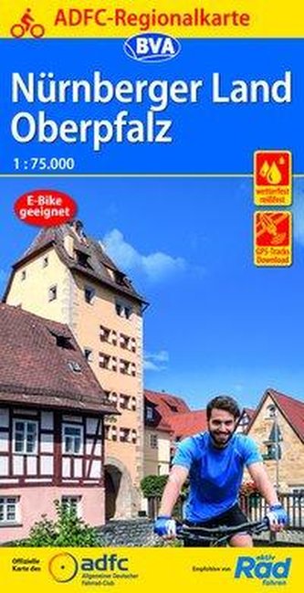ADFC Regionalkarte Nürnberger Land/ Oberpfalz, 1:75.000, reiß- und wetterfest, GPS-Tracks Download - E-Bike geeignet