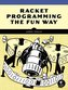 Racket Programming the Fun Way