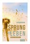 Sprung ins Leben