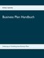 Business Plan Handbuch