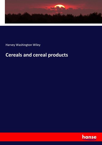 Cereals and cereal products