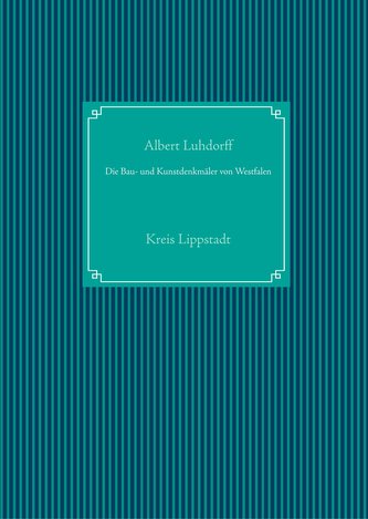 Die Bau- und Kunstdenkmäler von Westfalen