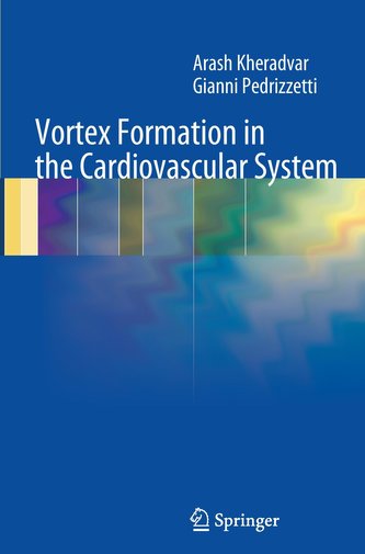 Vortex Formation in the Cardiovascular System