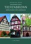 Ortsführer durch Tiefenbronn, Mühlhausen und Lehningen
