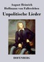 Unpolitische Lieder