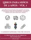 Cuadernos imprimible para pre-infantil (Libros para niños de 2 años - Vol. 1)