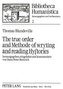 The true order and Methode of wryting and reading Hystories