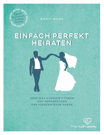 Einfach perfekt heiraten
